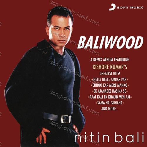 Baliwood Nitin Bali MP3 Download